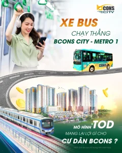 Lợi ích mô hình TOD mang lại cho cư dân tại các dự án Bcons